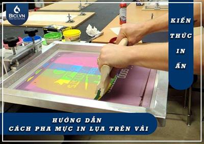 Kiến Thức In Ấn: Hướng Dẫn Cách Pha Mực In Lụa Trên Vải