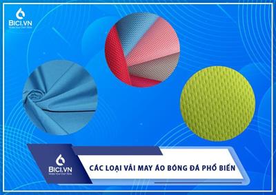 Tổng Hợp Các Loại Vải May Áo Bóng Đá Đẹp Được Ưa Chuộng Nhất