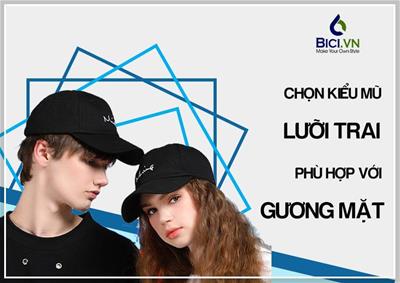 Cách Chọn Kiểu Mũ Lưỡi Trai Phù Hợp Với Gương Mặt 