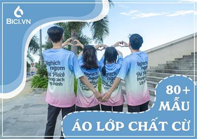 Danh Sách 80+ Mẫu Áo Lớp Chất Lừ Được Yêu Thích Nhất 
