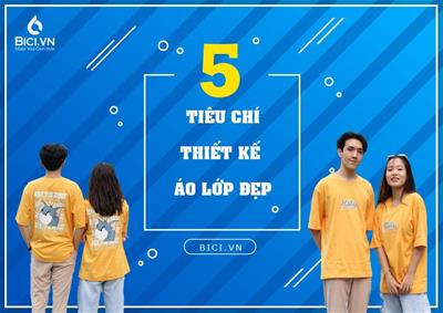 5 Tiêu Chí Kinh Nghiệm Thiết Kế Áo Lớp Đẹp Và Phù Hợp