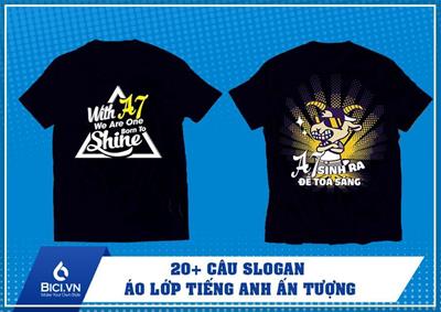 75+ Slogan Áo Lớp Tiếng Anh Chất Nhất Quả Đất
